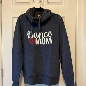 Dance Mom Hoodie -size M